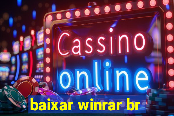 baixar winrar br